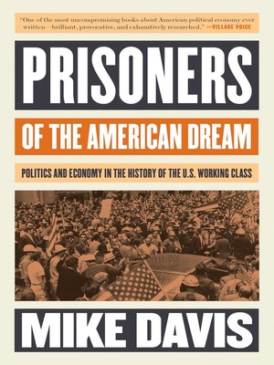 cover image of Prisoners of the American Dream